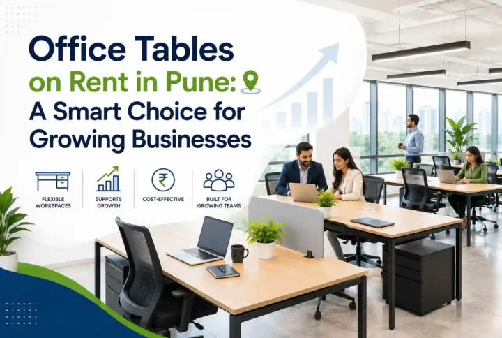 Office tables on rent in Pune for growing businesses with modern workspace setup